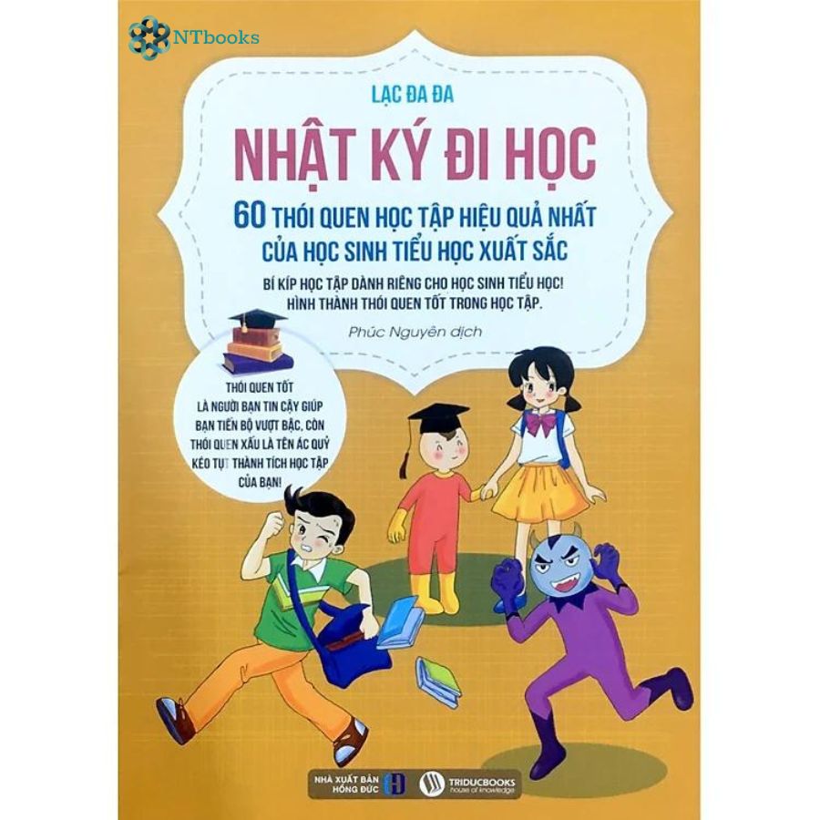 Bộ 3 cuốn Nhật Ký Đi Học - 60 Bí Kíp - 60 Thói Quen - 60 Thái Độ Học Tập Hiệu Quả Nhất Của Học Sinh Tiểu Học