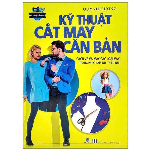 Combo 2 cuốn: Kỹ Thuật Cắt May Căn Bản - Cắt May Thời Trang ( VT)