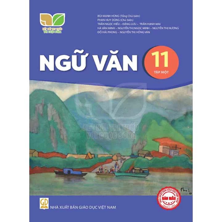 Sách Giáo Khoa Ngữ Văn 11 Tập 1 - Kết Nối Tri Thức Với Cuộc Sống - GD