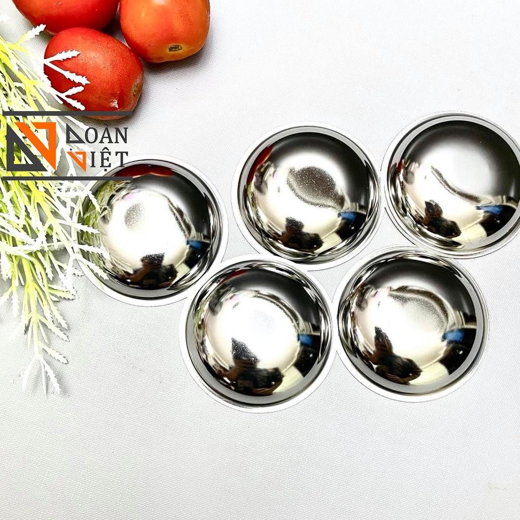Chén INOX làm BÁNH BÈO, BÁNH BÒ , ĐỰNG NƯỚC CHẤM , GIA VỊ , LÀM HÀO NƯỚNG - 7 * 1.6CM