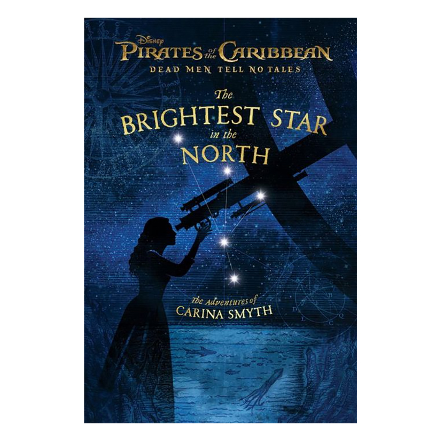 [Hàng thanh lý miễn đổi trả] Pirates of the Caribbean: Dead Men Tell No Tales: The Brightest Star in the North: The Adventures of Carina Smyth