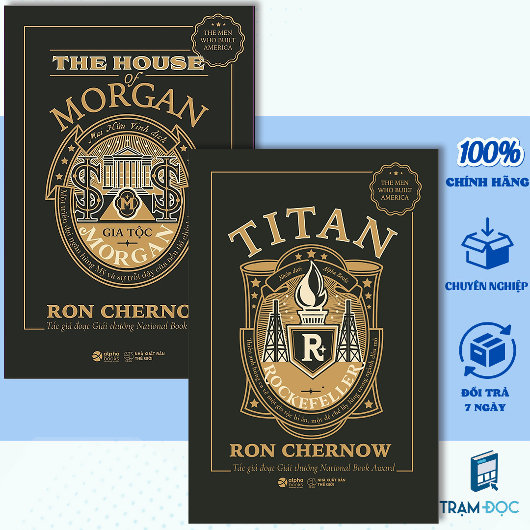 Hình ảnh Trạm Đọc | Combo Những Nhà Tài Phiệt Kiến Tạo Nước Mỹ : Gia Tộc Morgan + Titan - Gia tộc Rockefeller