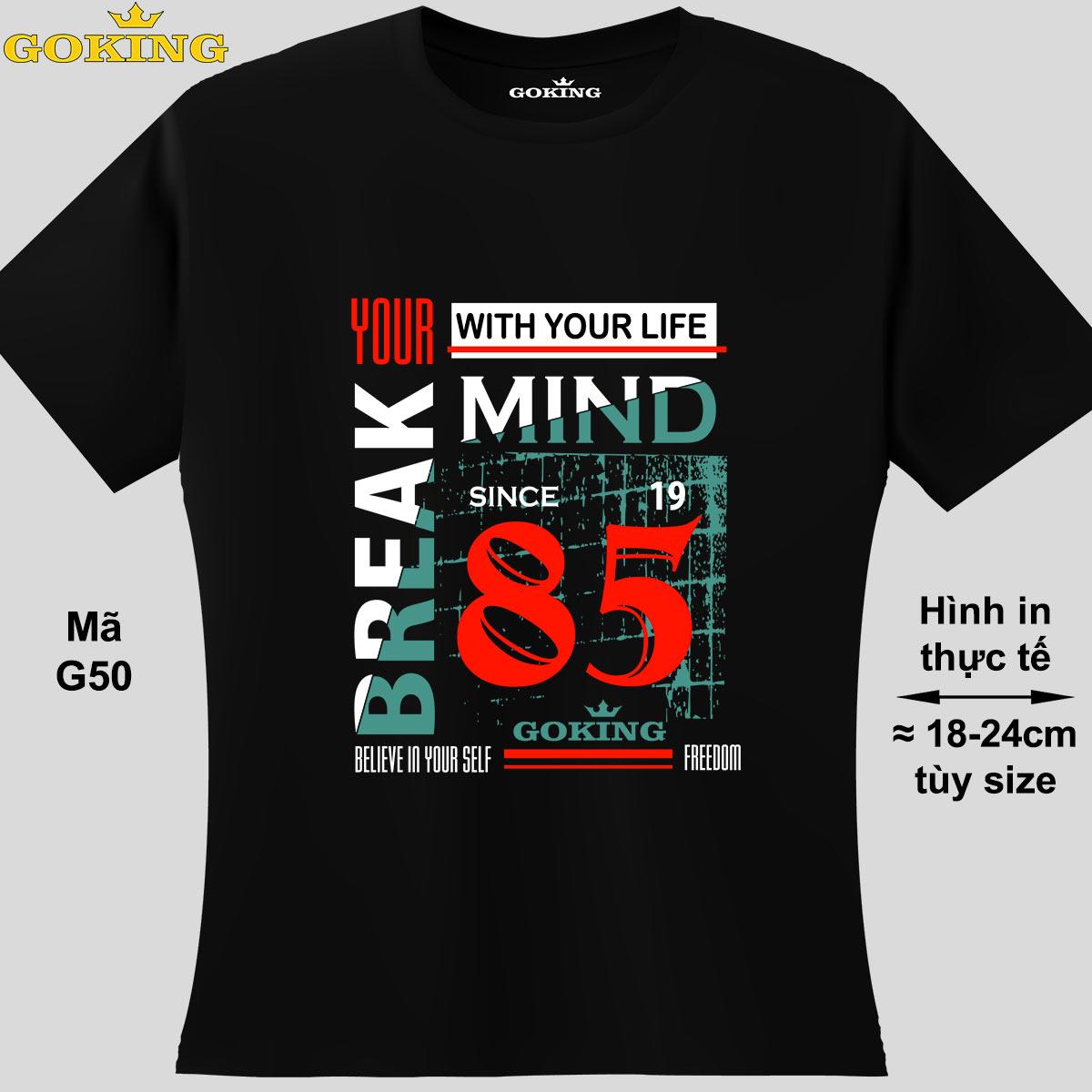 BREAK YOUR MIND, mã G50. Áo thun nữ siêu đẹp. Áo phông nữ thoát nhiệt Goking hàng hiệu