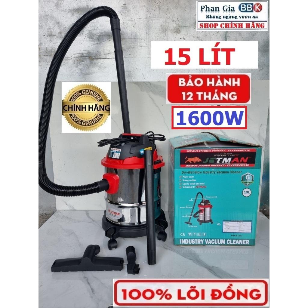 Máy Hút Bụi JETMAN 15L 1600W 3 Chức Năng: Hút khô, Hút ướt, Thổi bụi, 100% Dây đồng (Bảo hành 12 tháng)