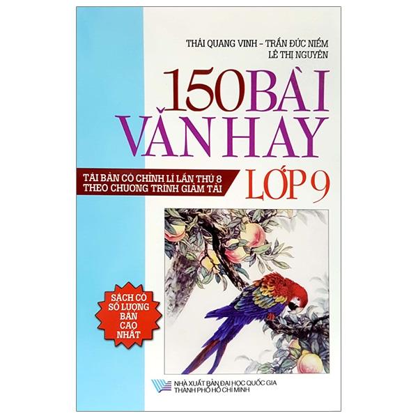 150 Bài Văn Hay Lớp 9