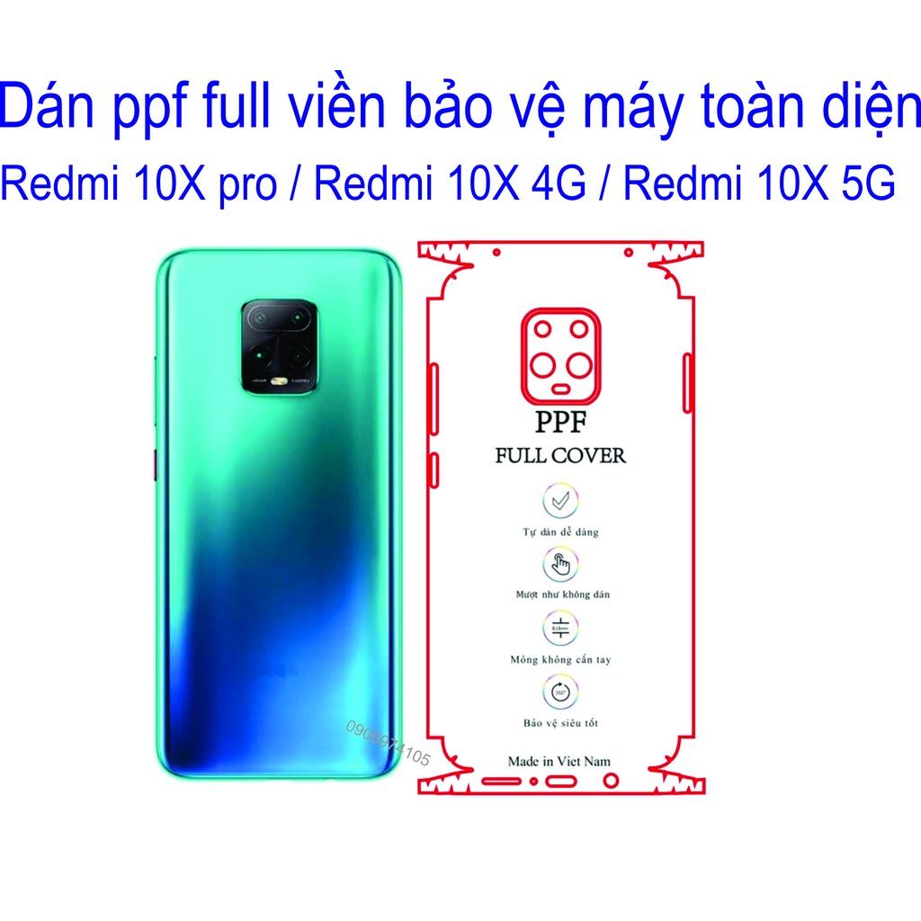 Miếng Dán PPF Trong suốt Full viền dành cho Redmi 10X pro / Redmi 10X 4G / Redmi 10X 5G bảo vệ máy tránh trầy xước