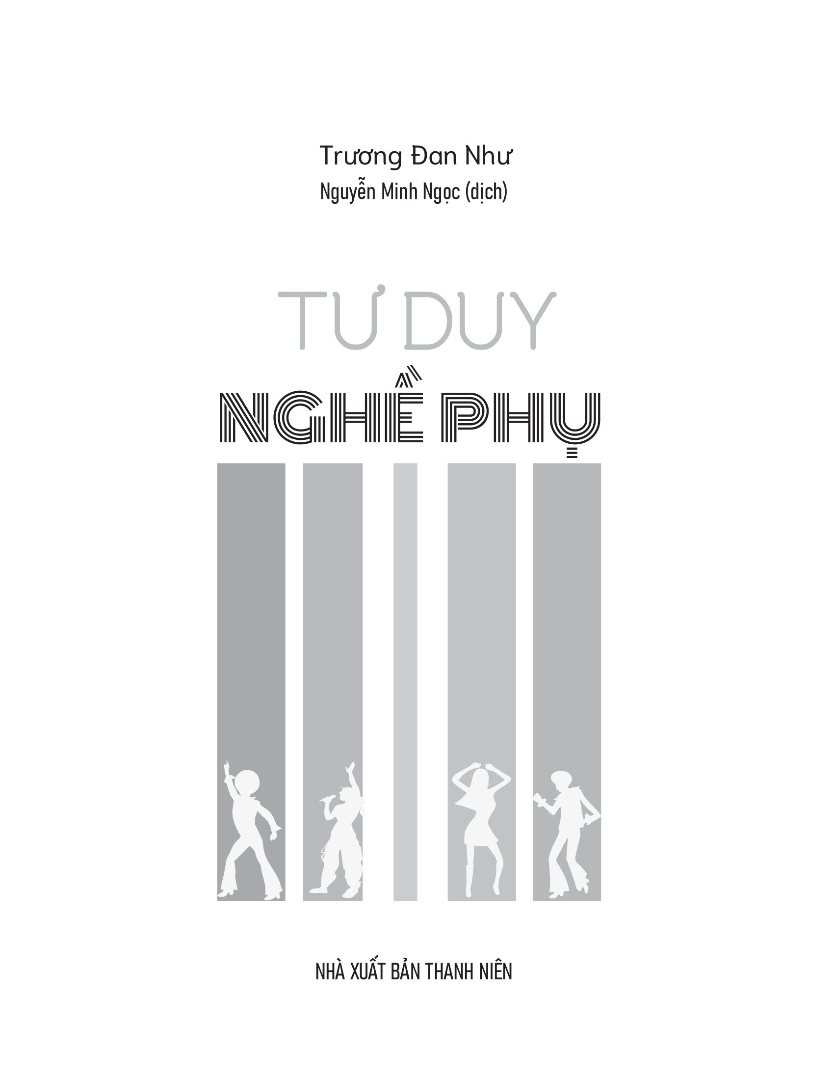 Tư Duy Nghề Phụ