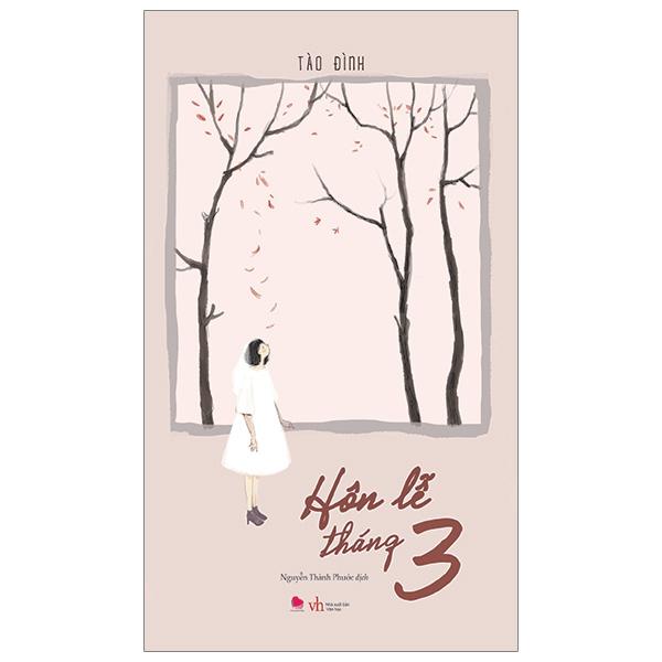 Hôn Lễ Tháng 3 (Tái Bản)