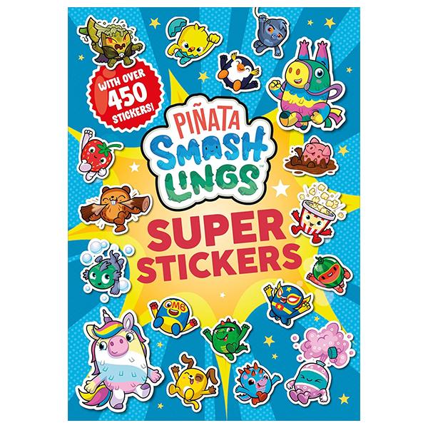 Sách ngoại văn: Piñata Smashlings - Super Stickers