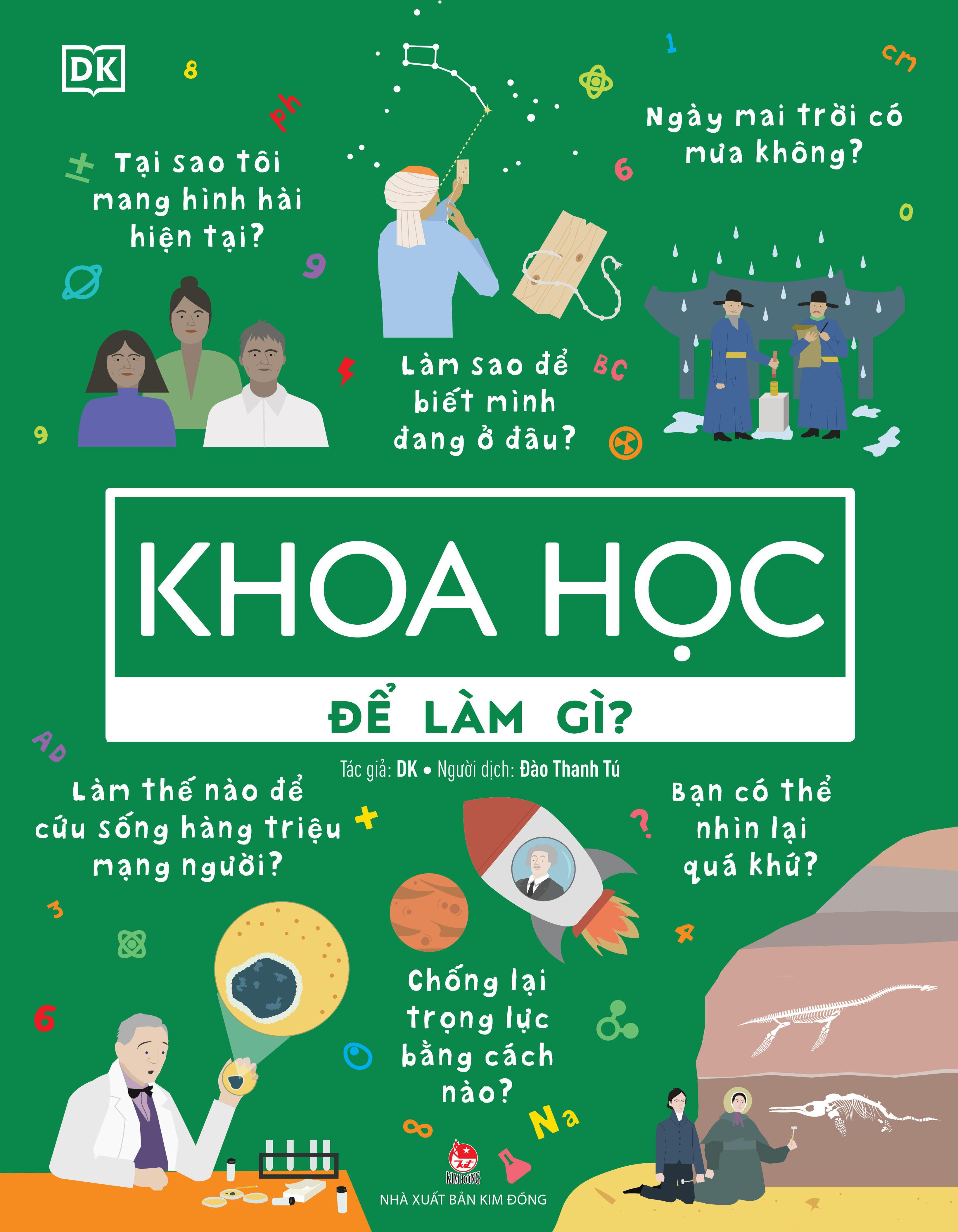 Sách - Biết Để Làm Gì? - Khoa Học Để Làm Gì?