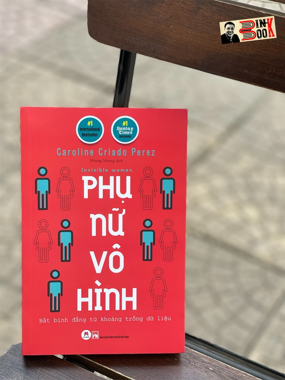 PHỤ NỮ VÔ HÌNH – Caroline Criado Perez – Nhung Nhung dịch – Huy Hoang Books