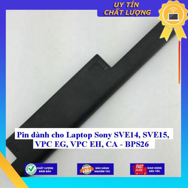 Pin dùng cho Laptop Sony SVE14 SVE15 VPC EG VPC EH CA - BPS26 - Hàng Nhập Khẩu  MIBAT1001