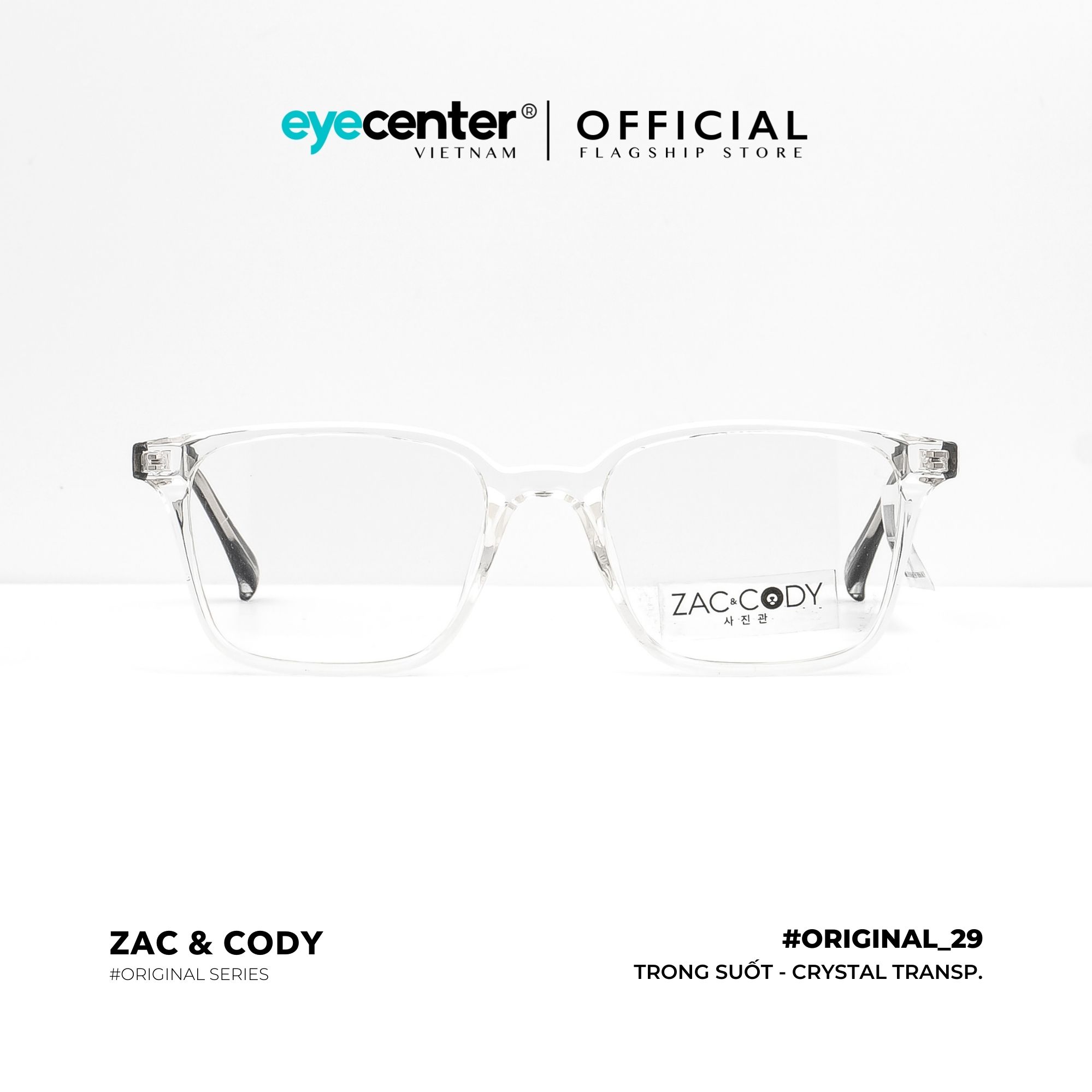Gọng kính cận nam nữ chính hãng ZAC &amp;amp; CODY B29-S lõi thép chống gãy nhập khẩu by Eye Center Vietnam