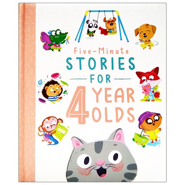 Five-Minute Stories For 4 Year Olds (Bedtime Story Collection)