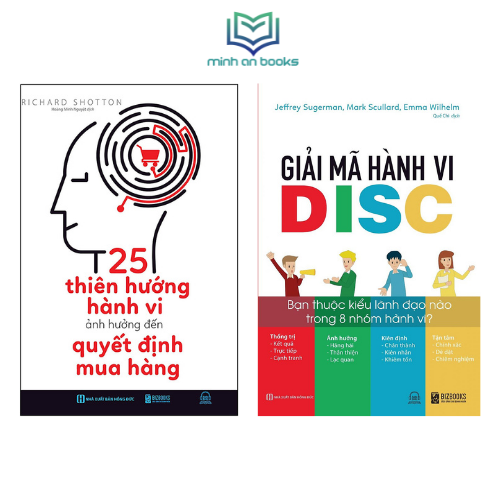 Combo 2 Cuốn Thấu Hiểu Hành Vi: Giải Mã Hành Vi DISC: Bạn Thuộc Kiểu Lãnh Đạo Nào Trong 8 Nhóm Hành Vi? + 25 Thiên Hướng Hành Vi Ảnh Hưởng Đến Quyết Định Mua Hàng