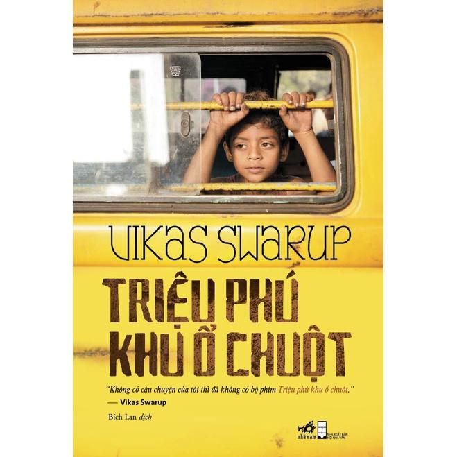 Sách Triệu phú khu ổ chuột - Nhã Nam - BẢN QUYỀN