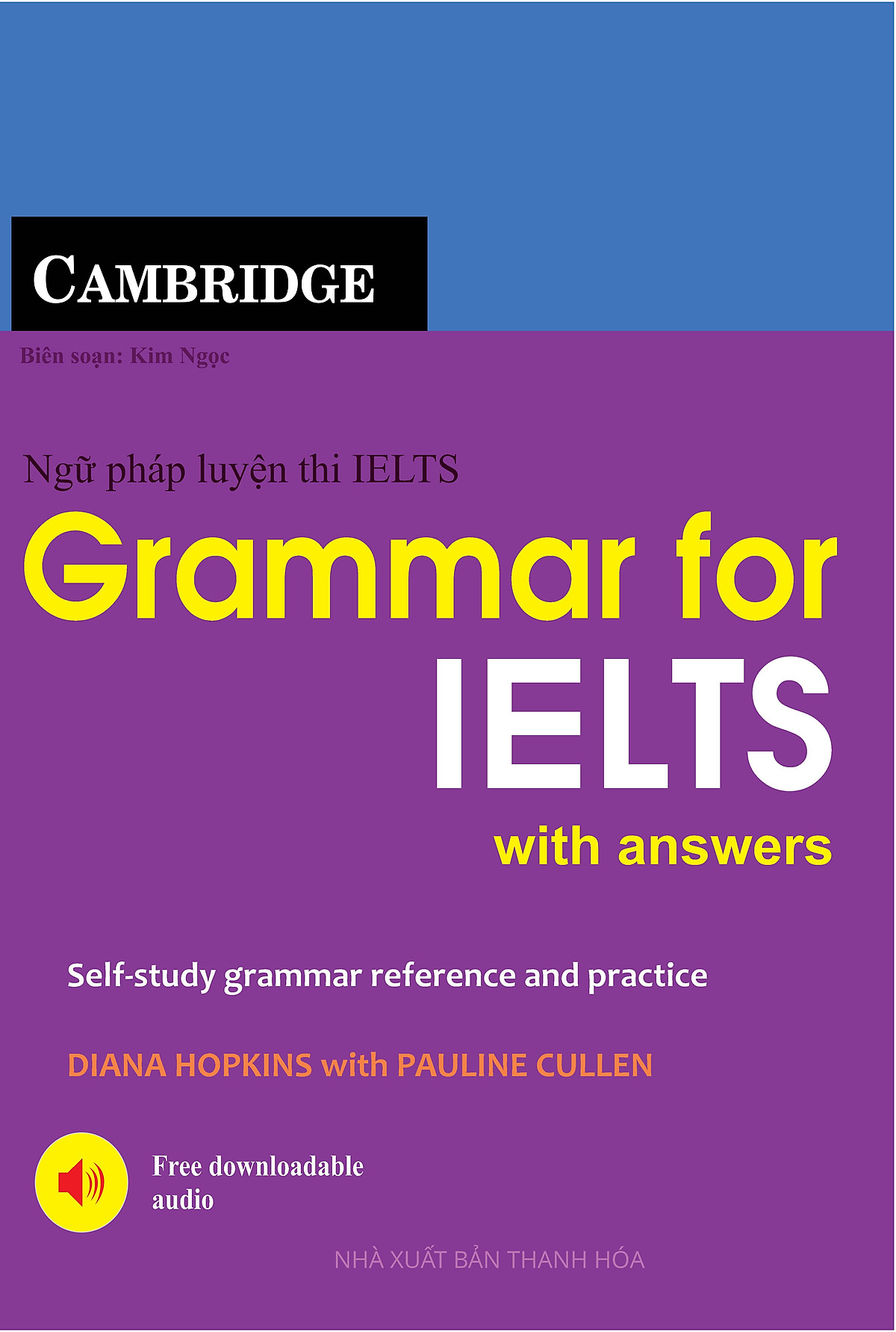 Combo Từ Vựng Luyện Thi IELTS + Ngữ Pháp Luyện Thi IELTS - Vocabulary And Grammar for IELTS With Answer