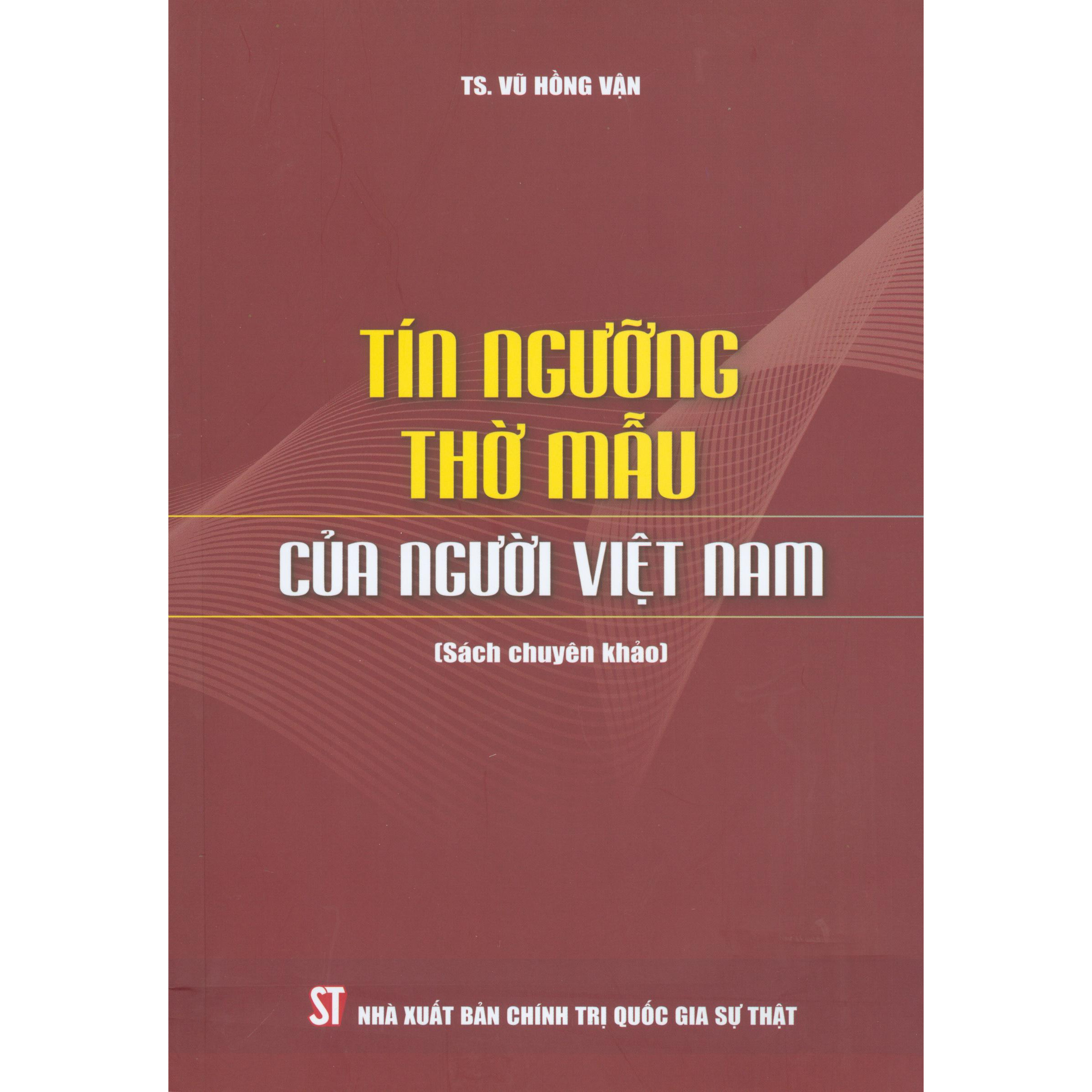 Tín Ngưỡng Thờ Mẫu Của Người Việt Nam