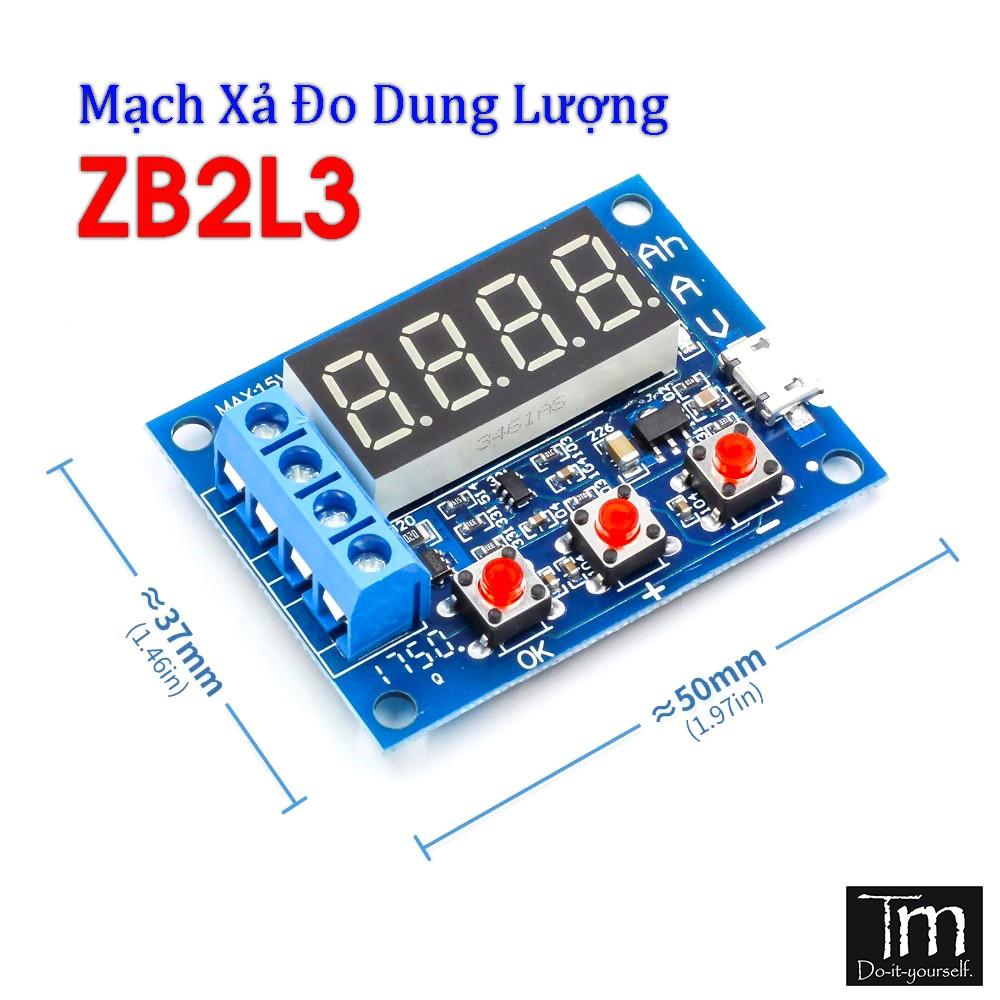 Mạch Xả Đo Dung Lượng Pin &amp; Acquy ZB2L3