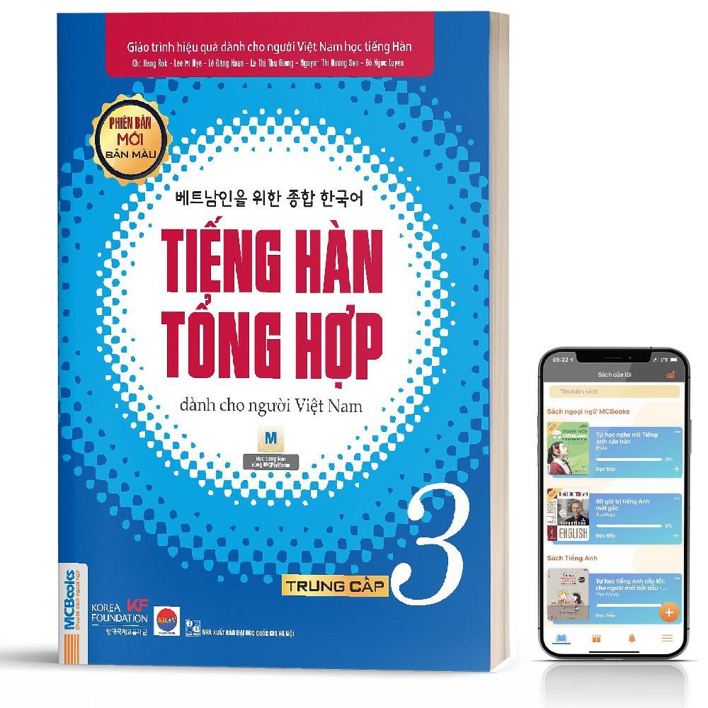 Sách - Tiếng Hàn Tổng Hợp Dành Cho Người Việt Nam Trung Cấp Tập 3 (4 màu) - Phiên Bản Mới 2020, Kèm App Học Online