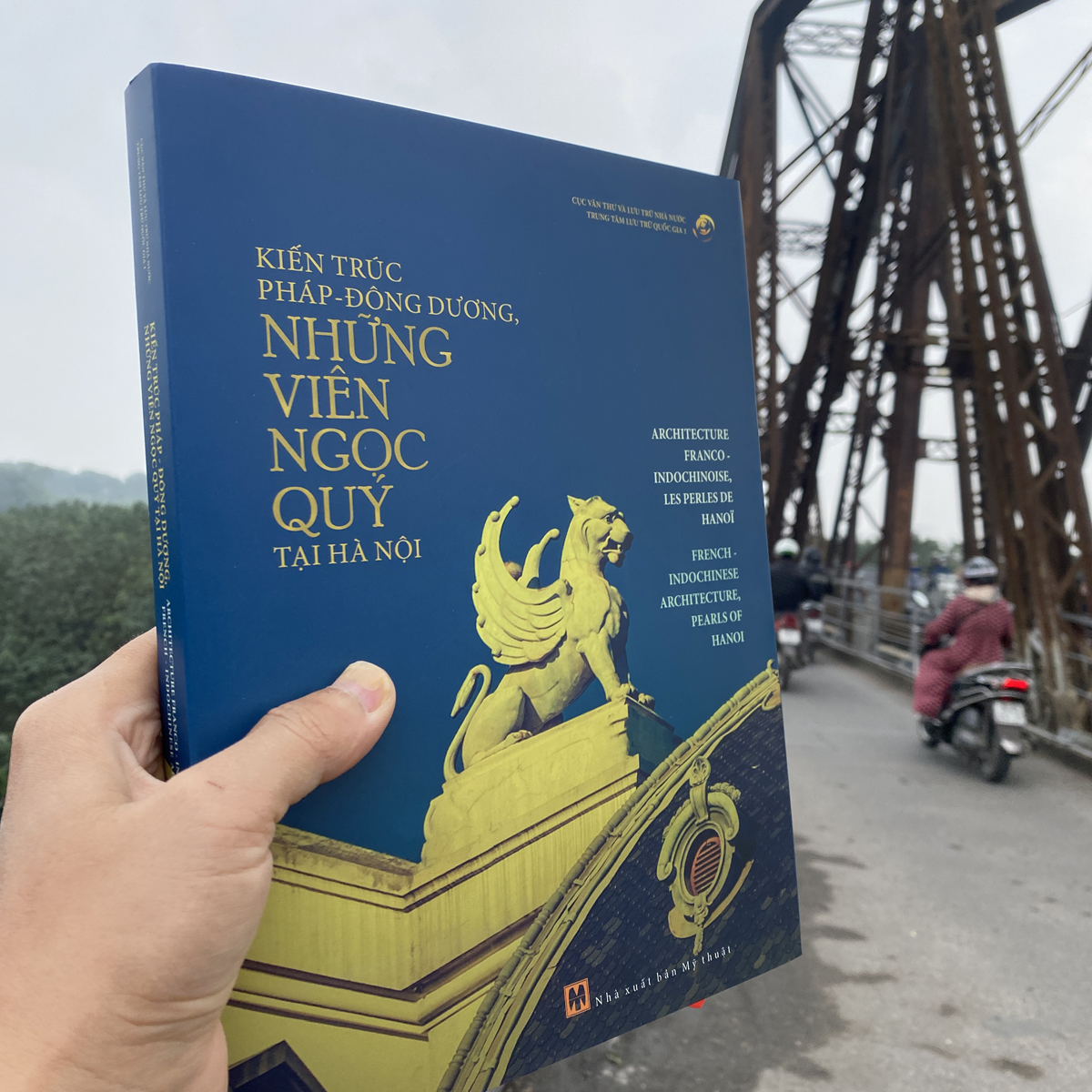 Sách - Kiến Trúc Pháp – Đông Dương: Những Viên Ngọc Quý Tại Hà Nội