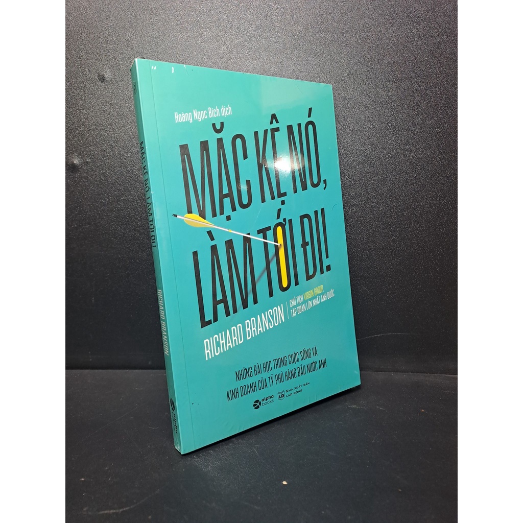 Trạm Đọc | Mặc Kệ Nó, Làm Tới Đi