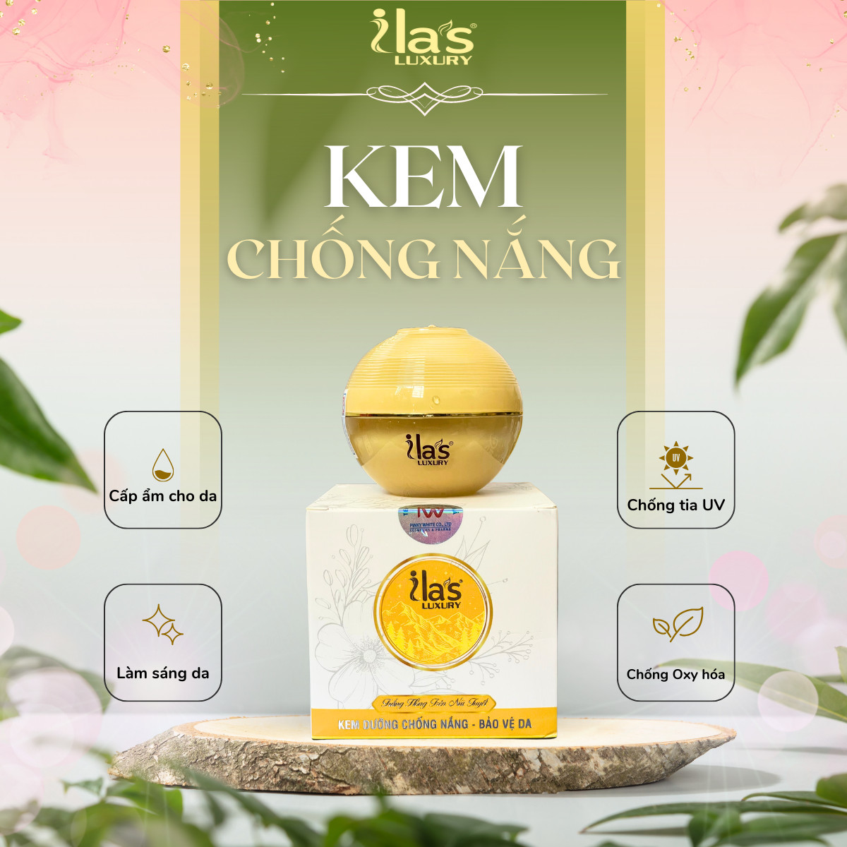 KEM CHỐNG NẮNG - DƯỠNG TRẮNG – BẢO VỆ DA CHỈ SỐ CHỐNG NẮNG SPF 50+/PA++++ ILA'S LUXURY CHÍNH HÃNG 16G