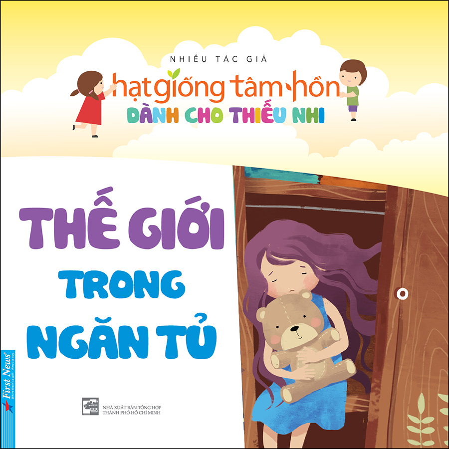 Truyện Thiếu Nhi Hạt Giống Tâm Hồn - Thế Giới Trong Ngăn Tủ (Tái Bản 2020)