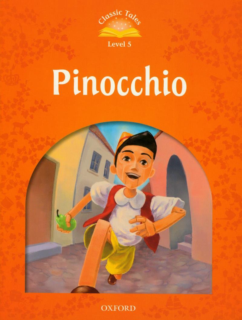 Classic Tales, Second Edition 5: Pinocchio