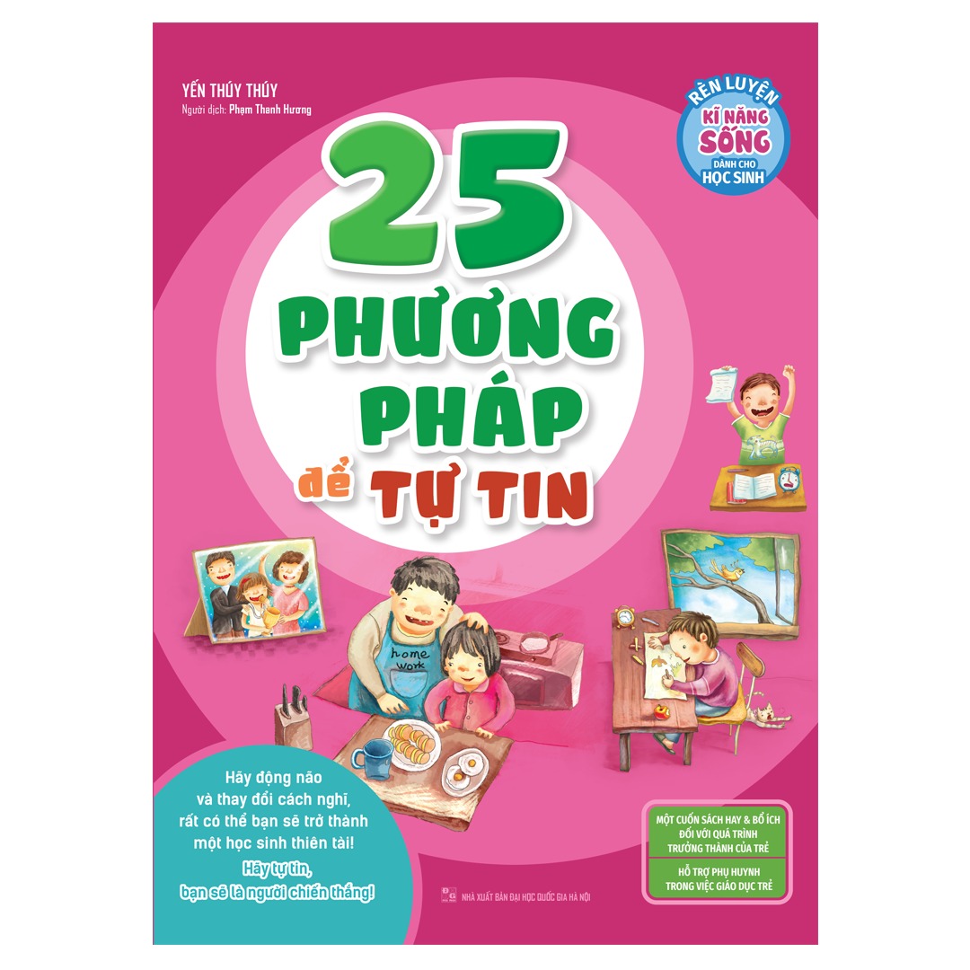 Rèn luyện KNS dành cho học sinh - 25 phương pháp để tự tin