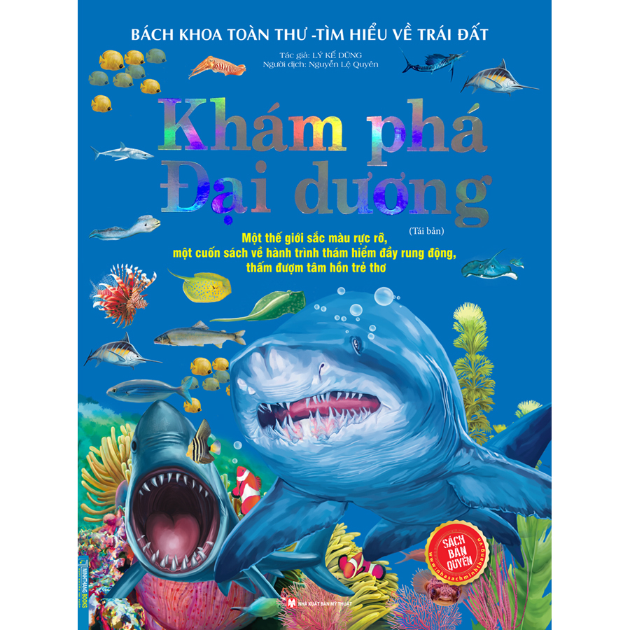 Bách Khoa Toàn Thư - Tìm Hiểu Về Trái Đất - Khám Phá Đại Dương