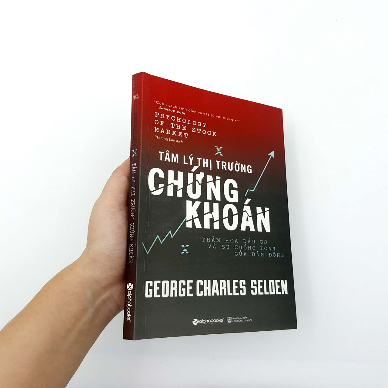 Tâm Lý Thị Trường Chứng Khoán (Tái Bản 2017)