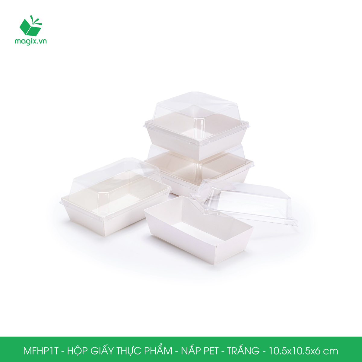 MFHP1T - 10.5x10.5x6 cm - 50 hộp giấy thực phẩm màu trắng nắp Pet, hộp giấy vuông đựng thức ăn, hộp bánh nắp trong
