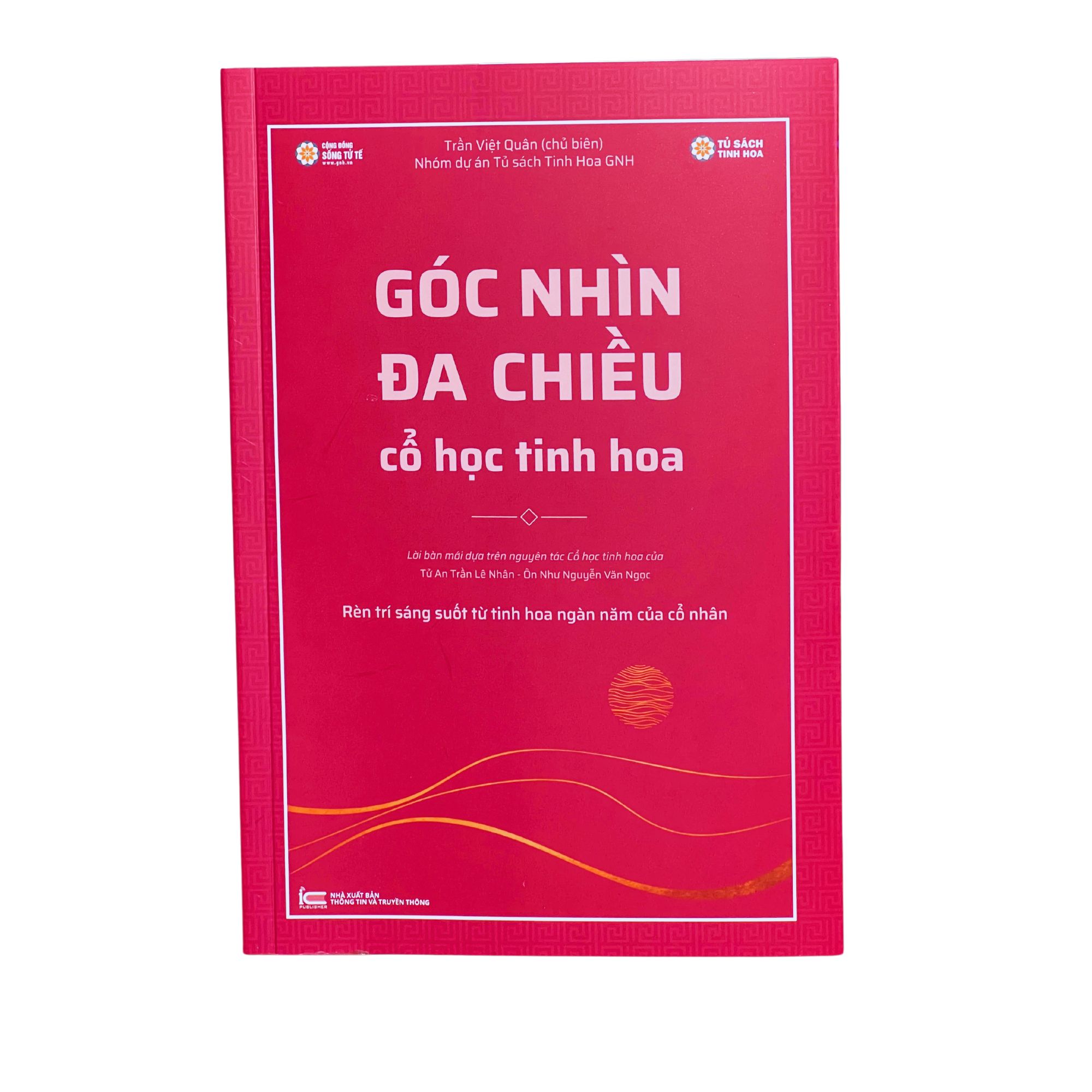 Sách - Việt Sử Kiêu Hùng + Góc Nhìn Đa Chiều - Cổ học tinh hoa (thầy Trần Việt Quân)