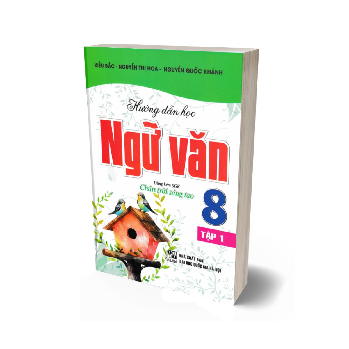 Hướng Dẫn Học Ngữ Văn 8 - Tập 1