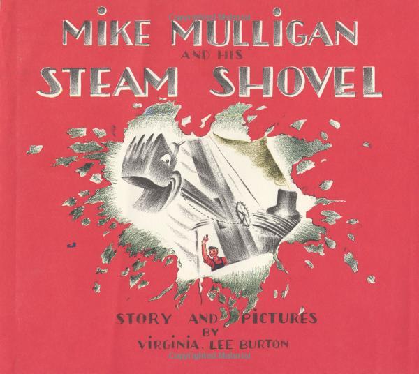 Mike Mulligan And His Steam Shovel Lap Board Book