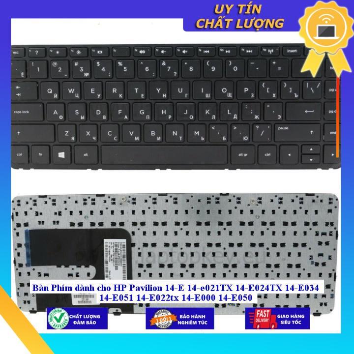 Bàn Phím dùng cho HP Pavilion 14-E 14-e021TX 14-E024TX 14-E034 14-E051 14-E022tx 14-E000 14-E050 - Hàng Nhập Khẩu New Seal