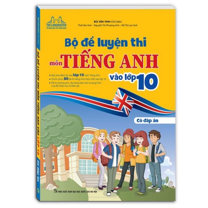 Sách - Bộ đề luyện thi môn tiếng anh vào lớp 10 (bìa mềm)