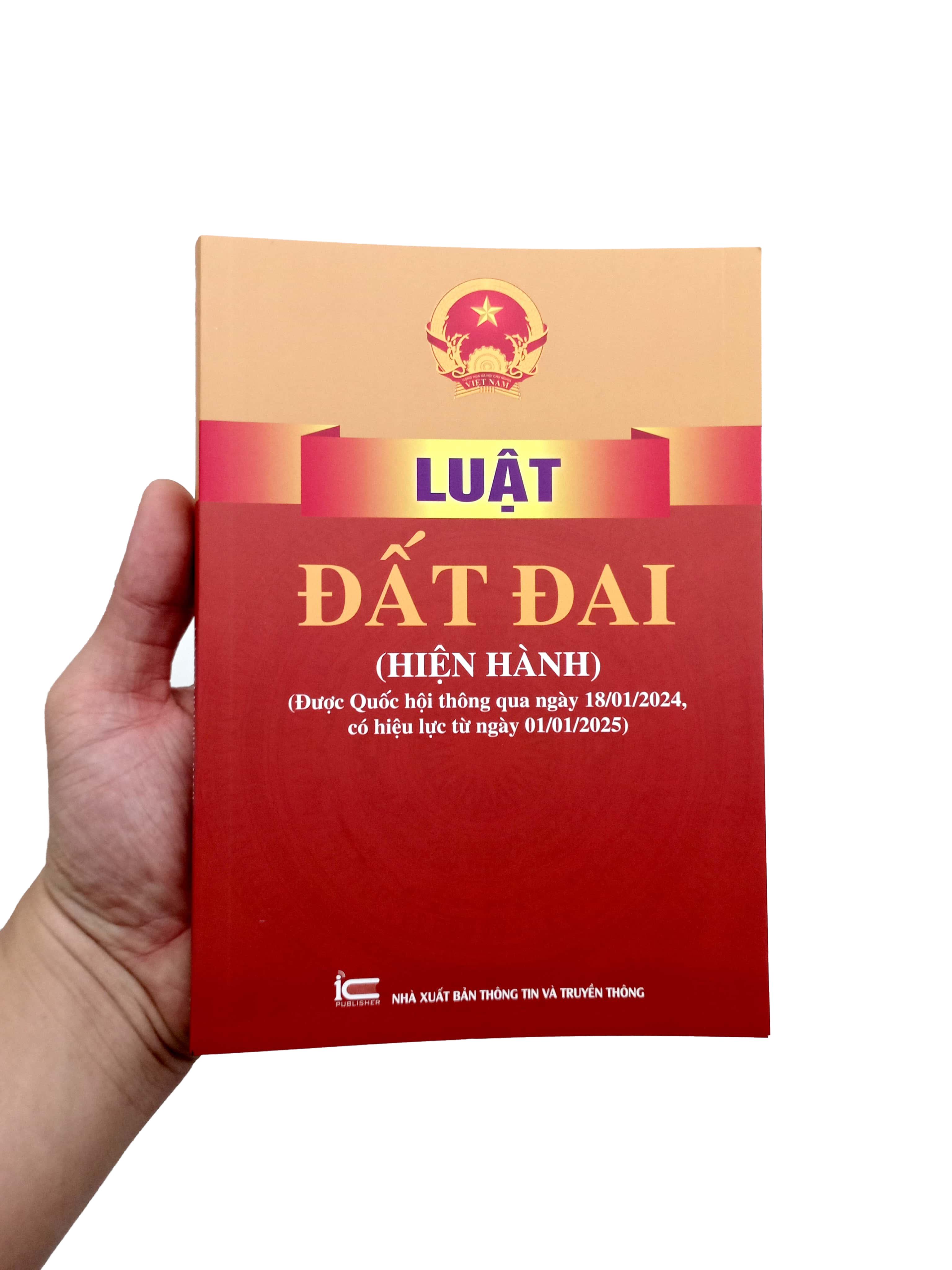 Luật Đất Đai (Hiện Hành)(Được Quốc Hội Thông Qua Ngày 18/01/2024, Có Hiệu Lực Từ Ngày 01/01/2025)