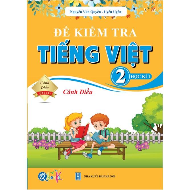 Sách - Combo Bài Tập Tuần và Đề Kiểm Tra lớp 2 - Cánh Diều Toán và Tiếng Việt Học kì 1 (4 cuốn)