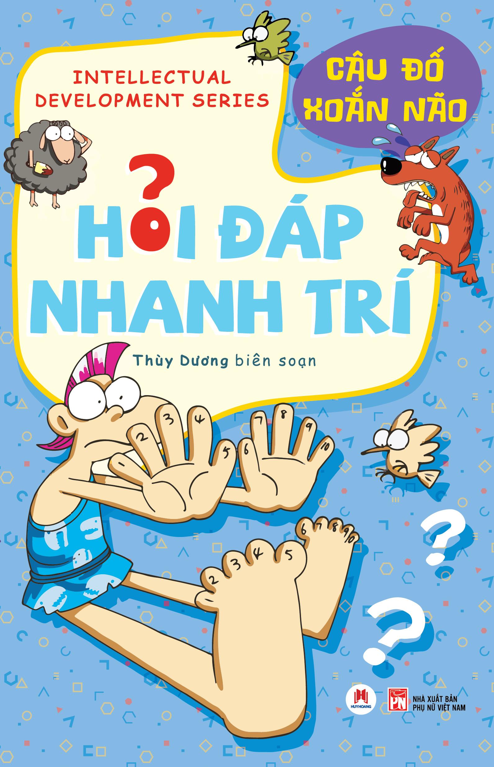 Sách - Hỏi Đáp Nhanh Trí - Câu Đố Xoắn Não (Tái Bản 2025)