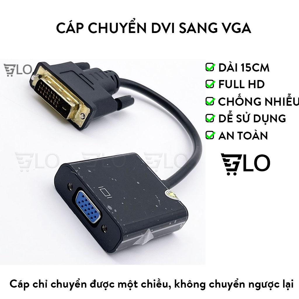 Cáp Chuyển DVI-D 24+1 Đực Sang VGA Cái (Cáp DVI Có IC)