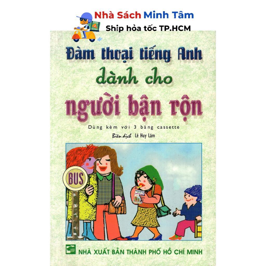 Sách - Đàm Thoại Tiếng Anh Dành Cho Người Bận Rộn - Kèm CD - Nhân Trí Việt