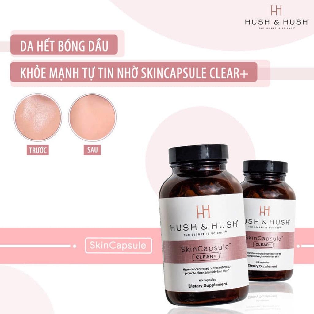 Viên Uống Hỗ Trợ Giảm Mụn Hush & Hush Skin Capsule Clearr+ Giúp Cân Bằng Da Hỗ Trợ Giảm Tiết Bã Nhờn Hộp 60 Viên