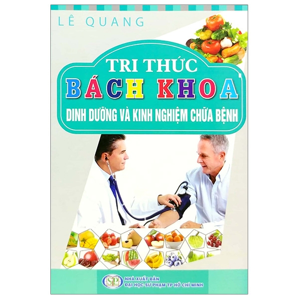 Hình ảnh Tri Thức Bách Khoa - Dinh Dưỡng Và Kinh Nghiệm Chữa Bệnh