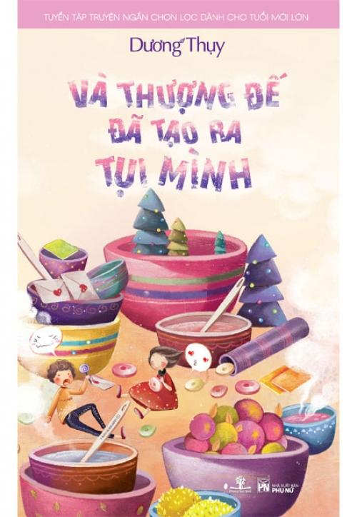 Sách Và Thượng Đế Đã Tạo Ra Tụi Mình