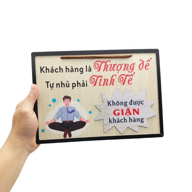 Tranh Gỗ Decor Trang Trí - Ngọc Phương NP004 - Khách Hàng Là Thượng Đế Tự Nhủ Phải Tinh Tế - Không Được Giận Khách Hàng