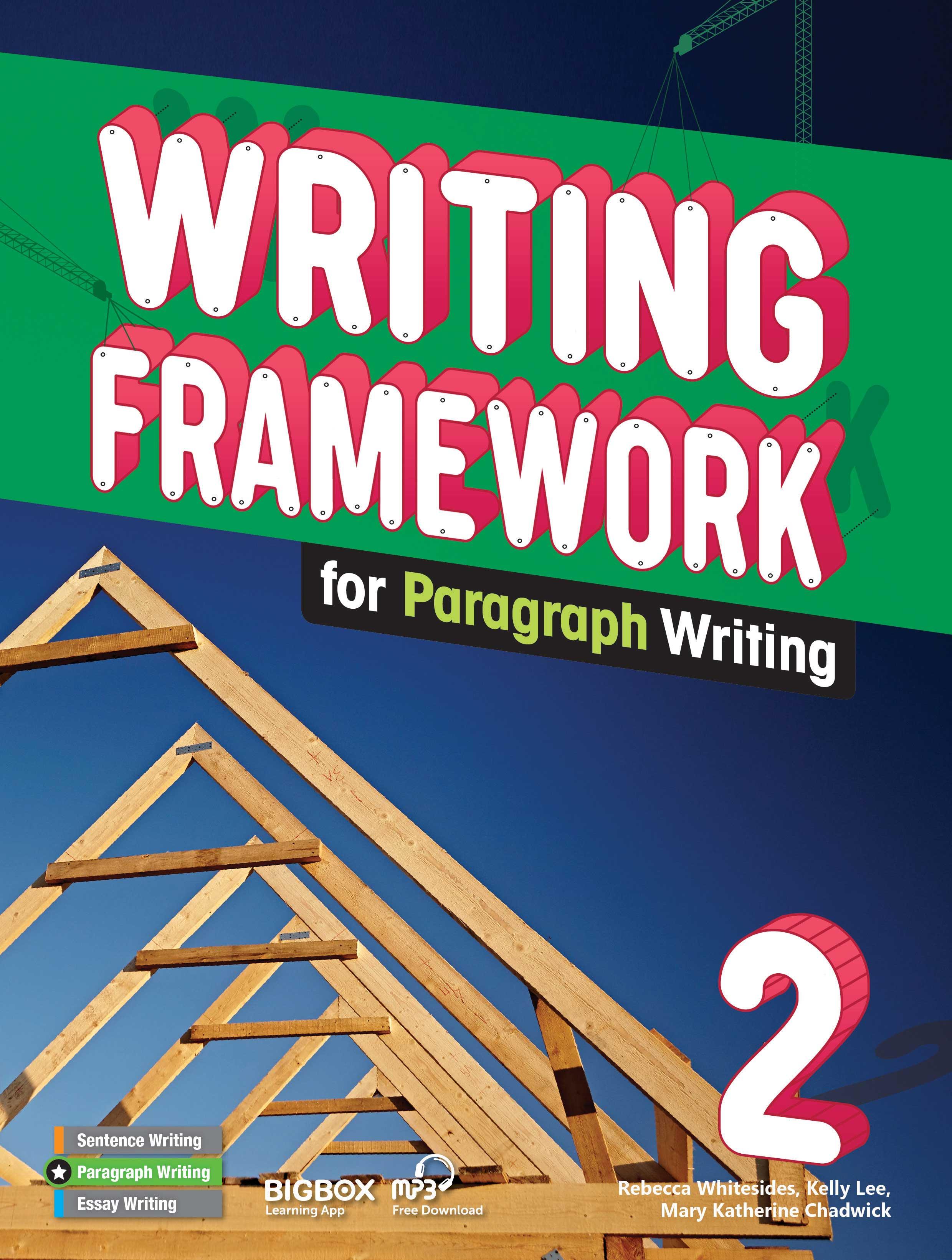Writing Framework Paragraph Writing 2 - Student Book with Workbook Upper-Elementary_Intermediate A2