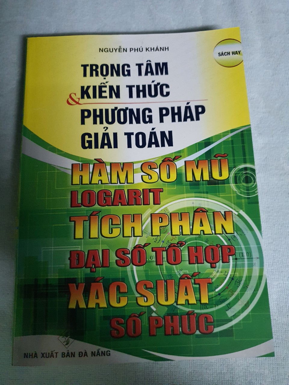 TRỌNG TÂM KIẾN THỨC VÀ PHƯƠNG PHÁP GIẢI TOÁN HÀM SỐ MŨ-LOGARIT-TÍCH PHÂN-ĐẠI SỐ TỔ HỢP-XÁC XUẤT-SỐ PHỨC