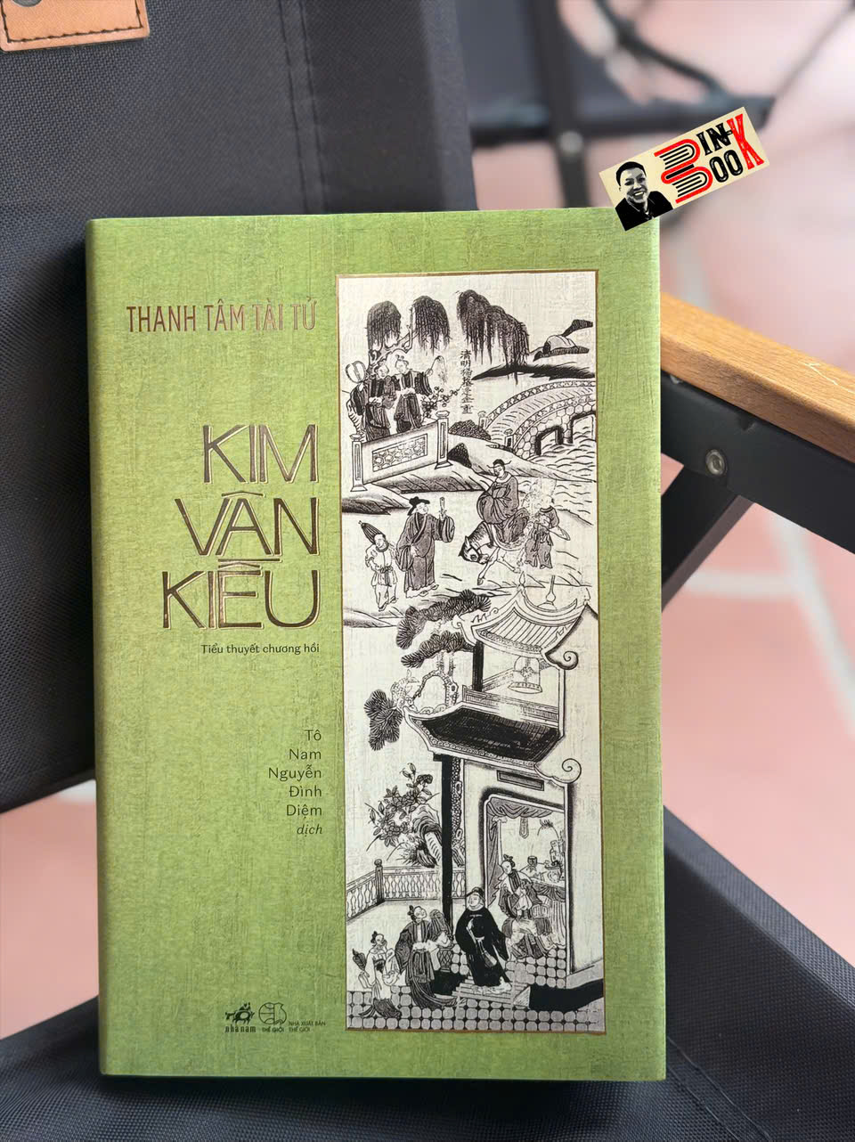 (Bìa cứng) KIM VÂN KIỀU  – Thanh Tâm Tài Tử - Tô Nam Nguyễn Đình Diệm dịch -  Nhã Nam